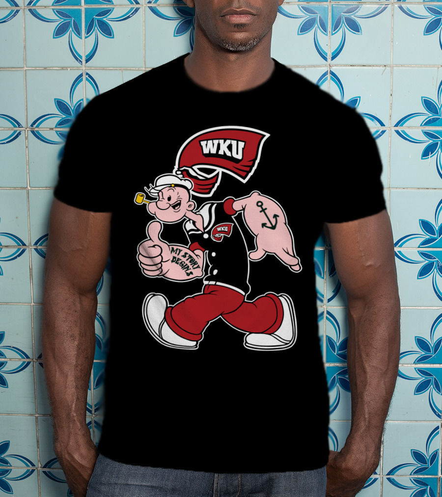 Western Kentucky Hilltoppers Wku Popeye My Story Designs T-Shirt