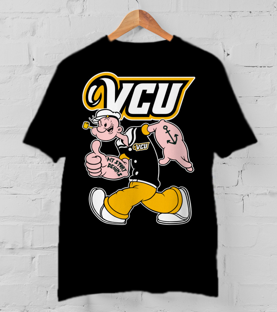 Vcu Rams Popeye My Story Designs T-Shirt
