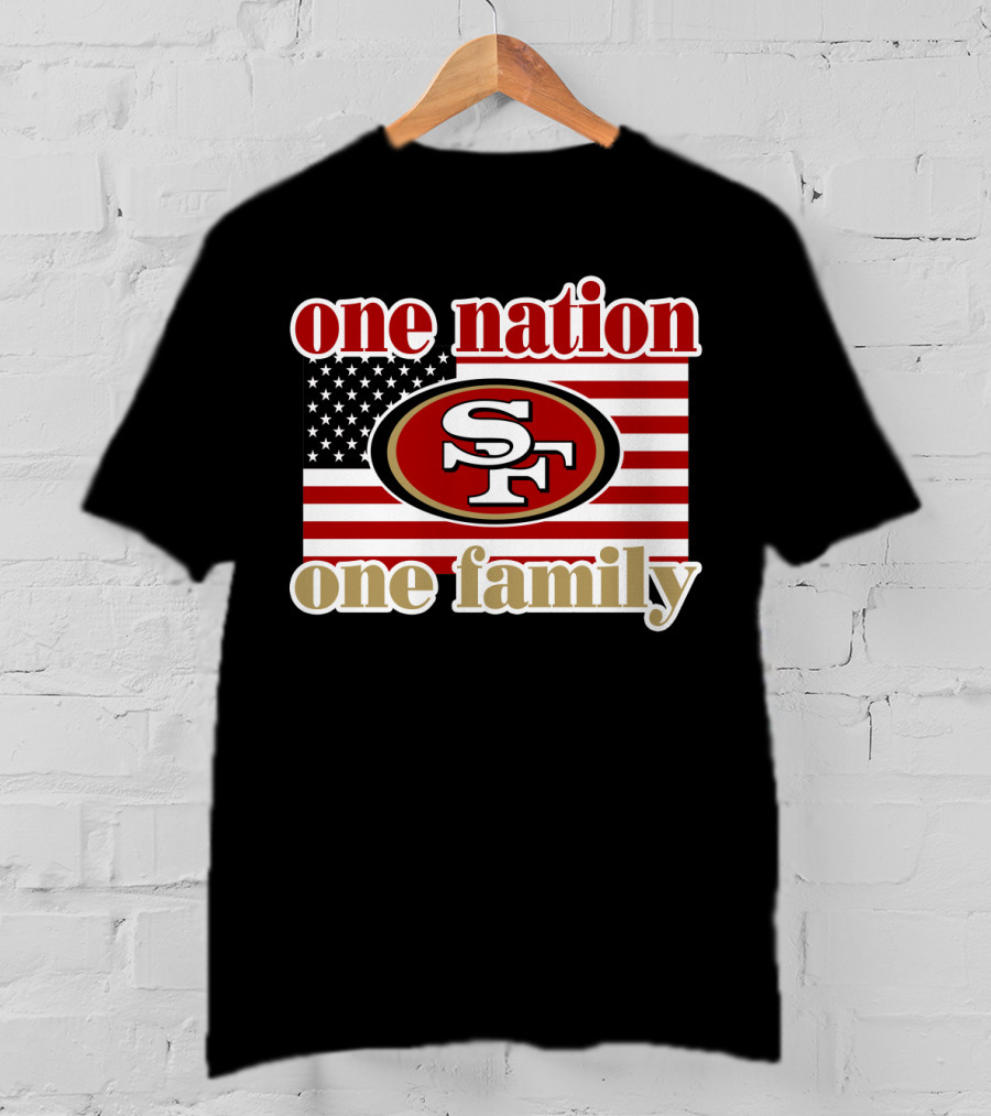 San Francisco 49ers One Nation One Family Usa Flag T-Shirt
