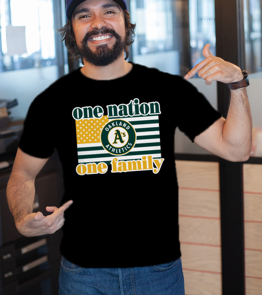 One Nation One Family Oakland Athletics T-Shirt