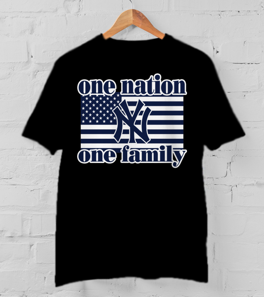 One Nation One Family New York Yankees Flag T-Shirt