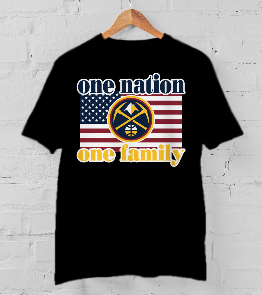One Nation One Family Denver Nuggets American Flag T-Shirt