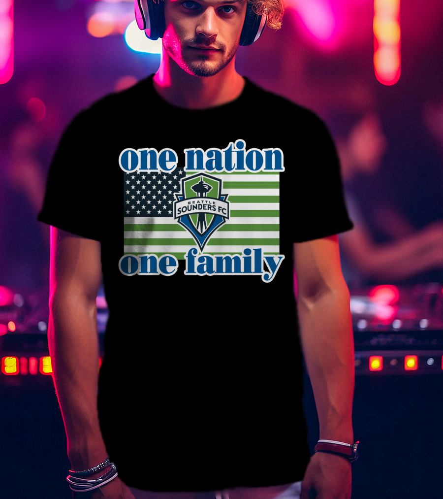 One Nation One Family Seattle Sounders Fc American Flag T-Shirt