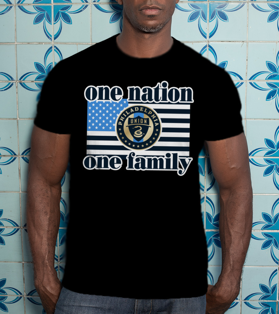 Philadelphia Union One Nation One Family Flag T-Shirt