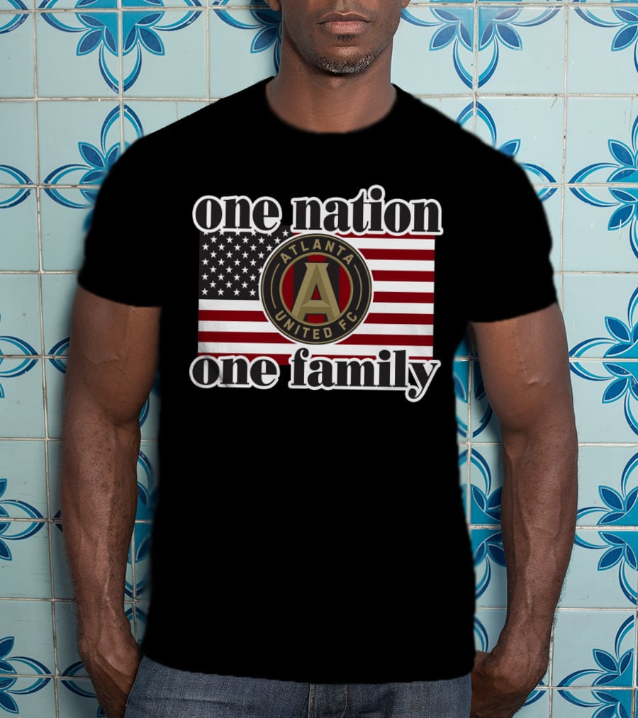 One Nation One Family Atlanta United Fc American Flag T-Shirt