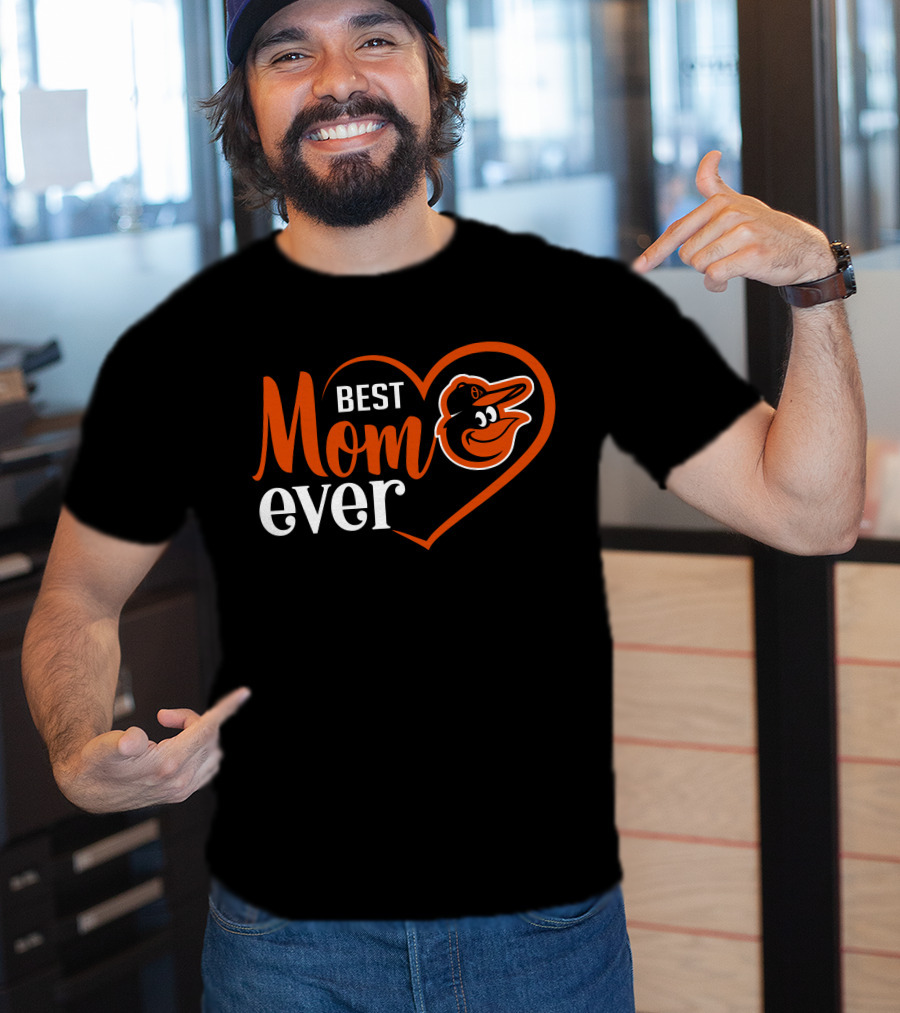 Baltimore Orioles Best Mom Ever Heart T-Shirt