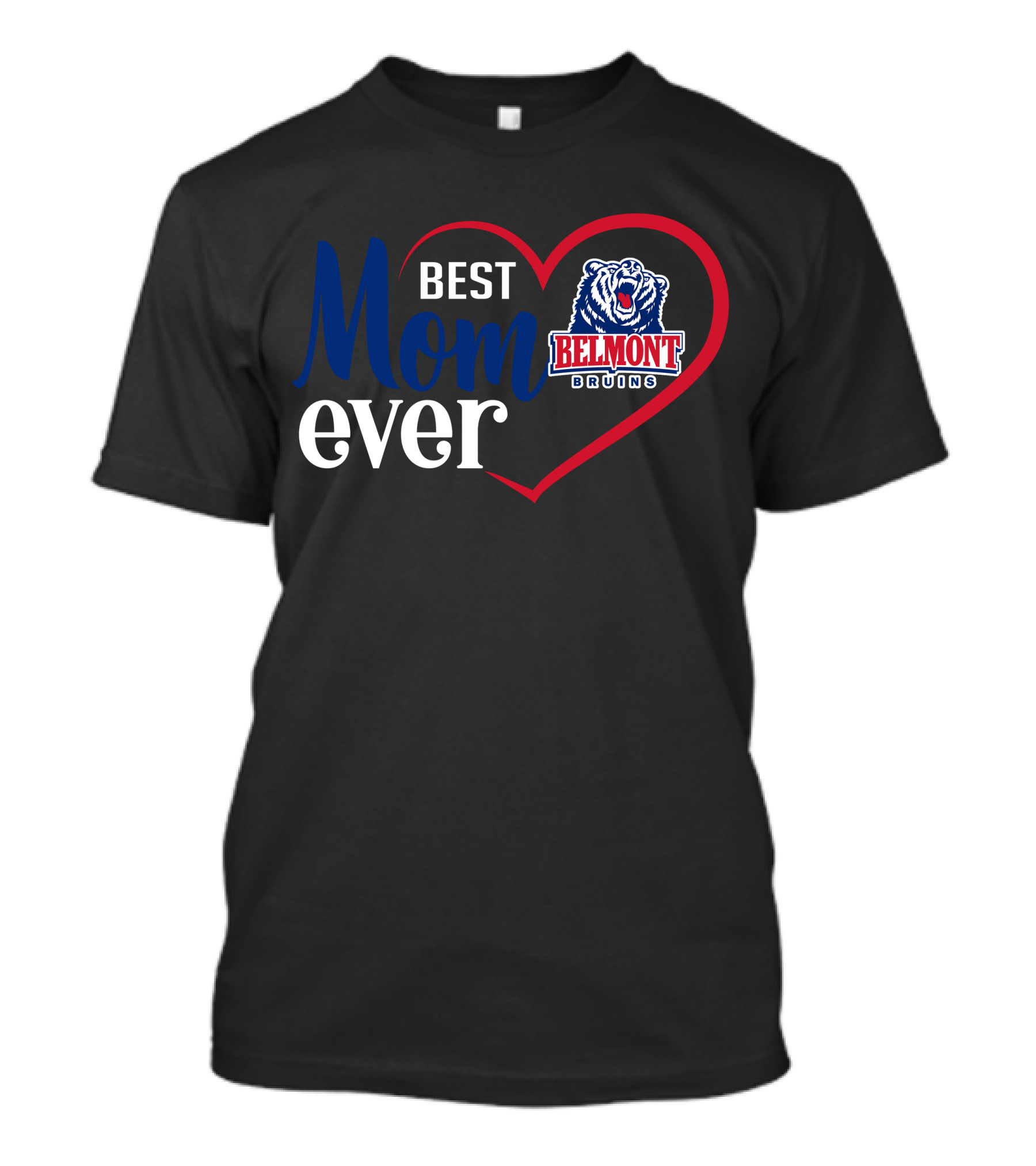 Belmont Bruins Best Mom Ever Heart T-Shirt