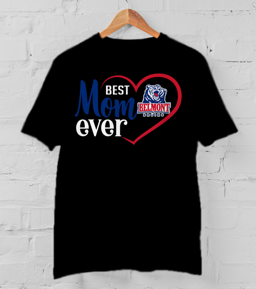 Belmont Bruins Best Mom Ever Heart T-Shirt
