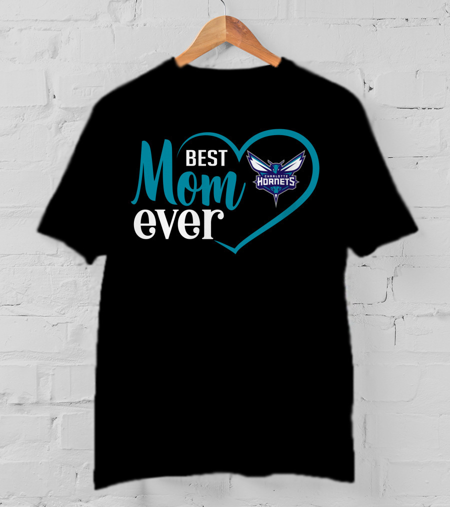 Charlotte Hornets Best Mom Ever Heart T-Shirt