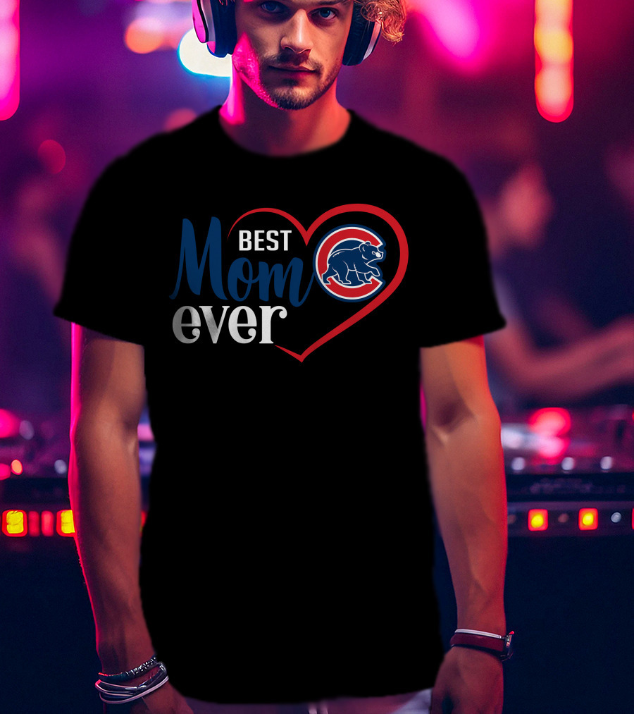 Chicago Cubs Best Mom Ever Heart T-Shirt