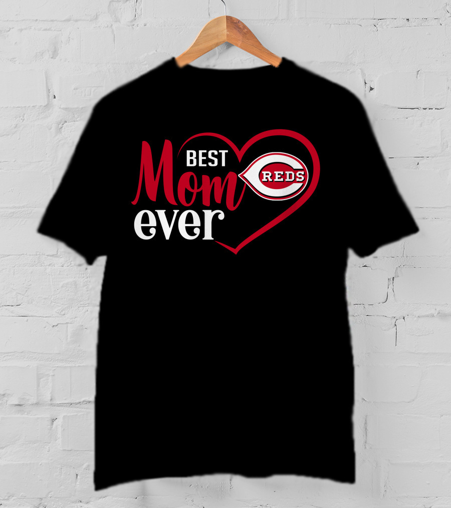 Cincinnati Reds Best Mom Ever Heart T-Shirt