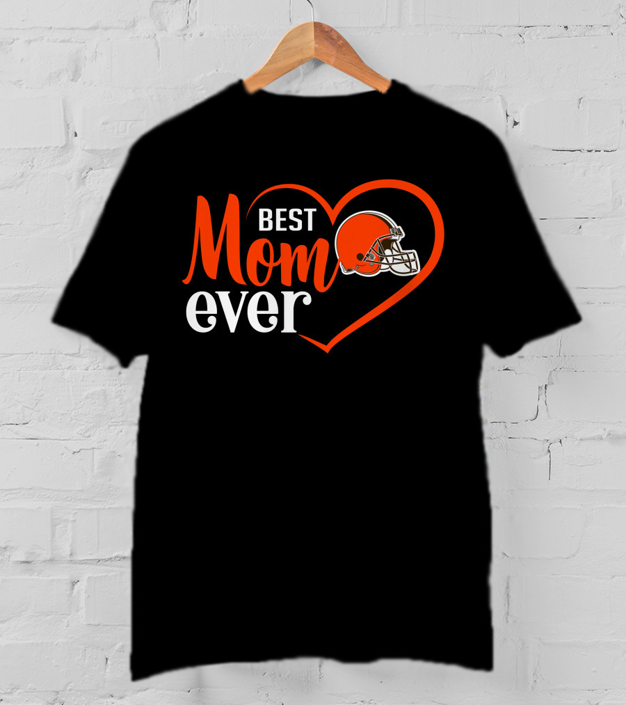 Cleveland Browns Best Mom Ever Heart Helmet T-Shirt