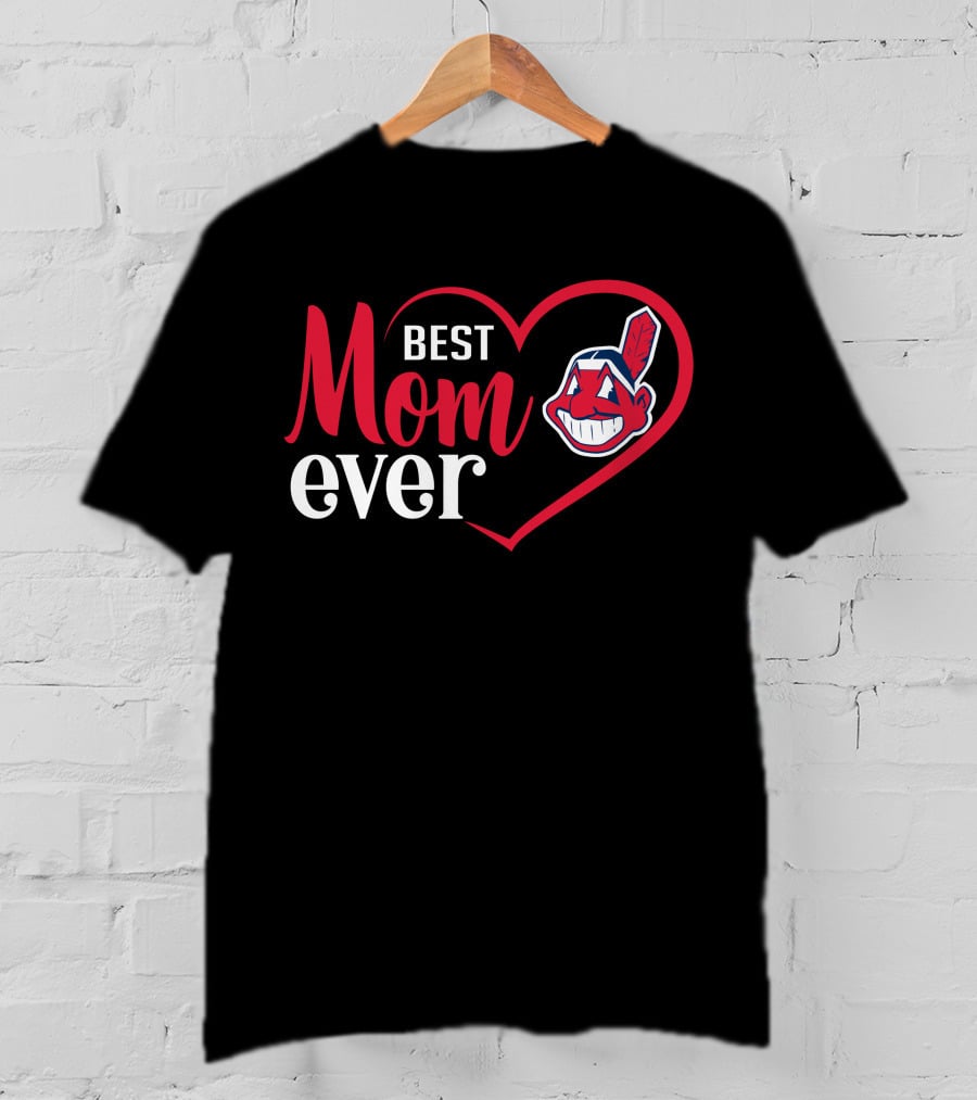 Best Mom Ever Cleveland Indians Heart T-Shirt