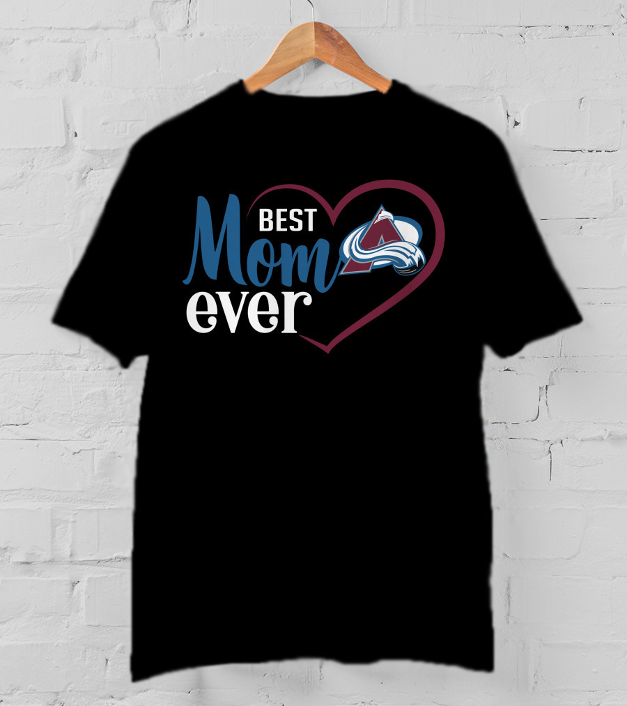 Best Mom Ever Colorado Avalanche Heart T-Shirt