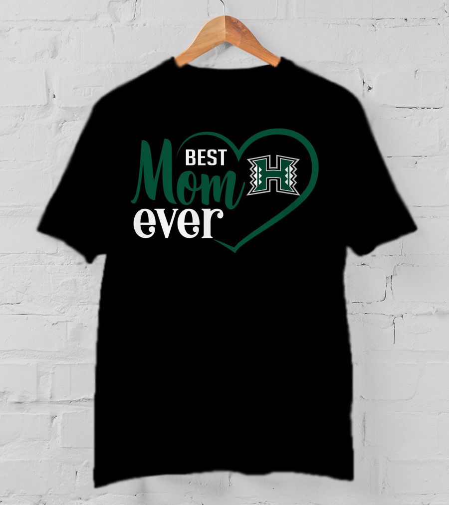Best Mom Ever Hawai'i Rainbow Warriors Logo Heart T-Shirt