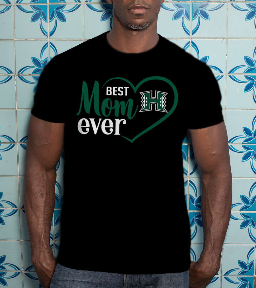 Best Mom Ever Hawai'i Rainbow Warriors Logo Heart T-Shirt