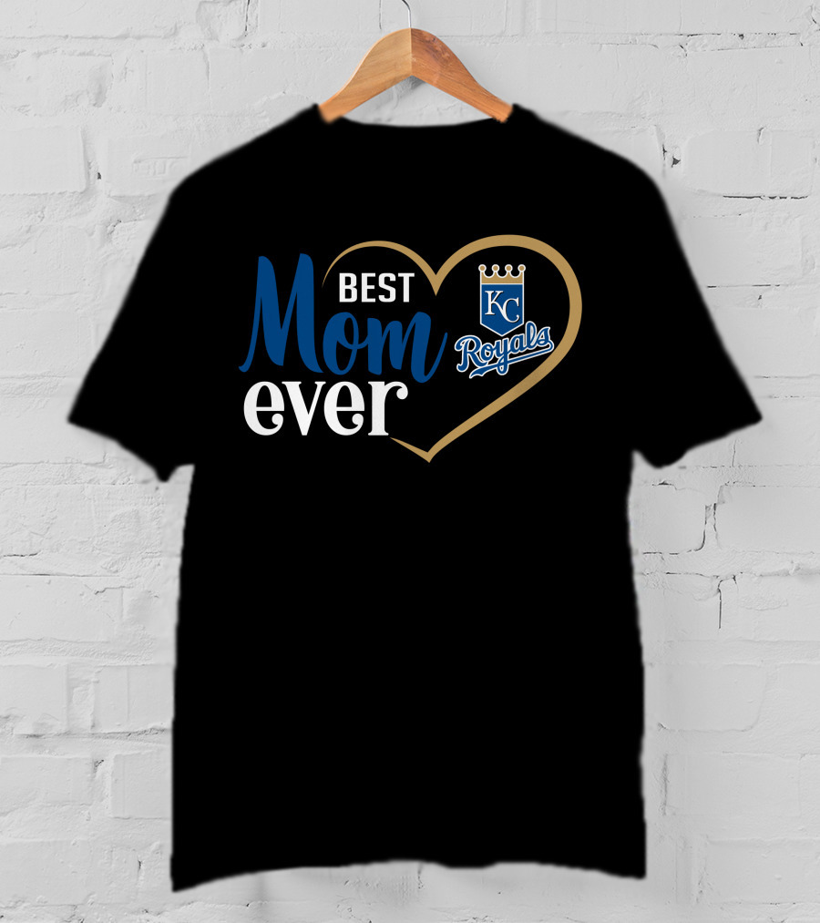Kansas City Royals Best Mom Ever Heart T-Shirt