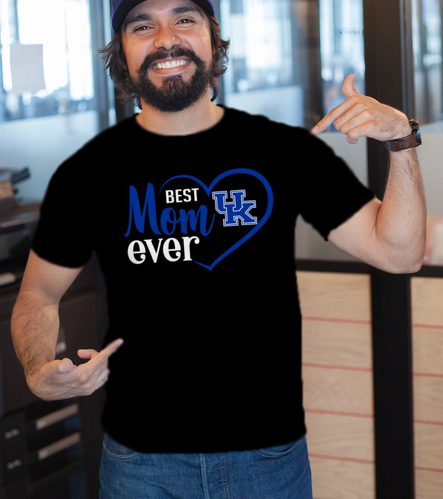 Kentucky Wildcats Best Mom Ever With Uk Heart T-Shirt