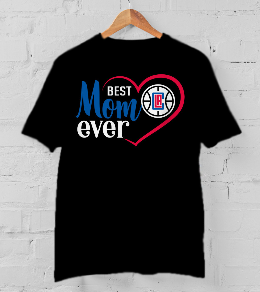 La Clippers Best Mom Ever Basketball Heart T-Shirt