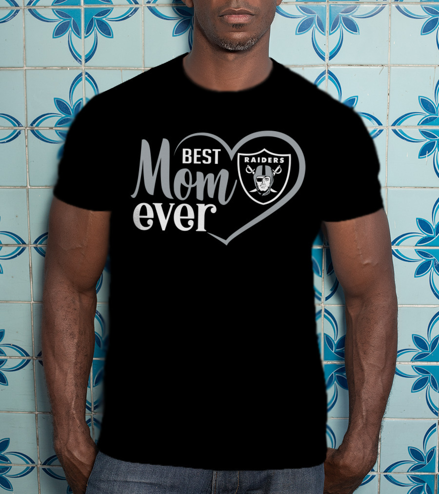 Best Mom Ever Las Vegas Raiders T-Shirt