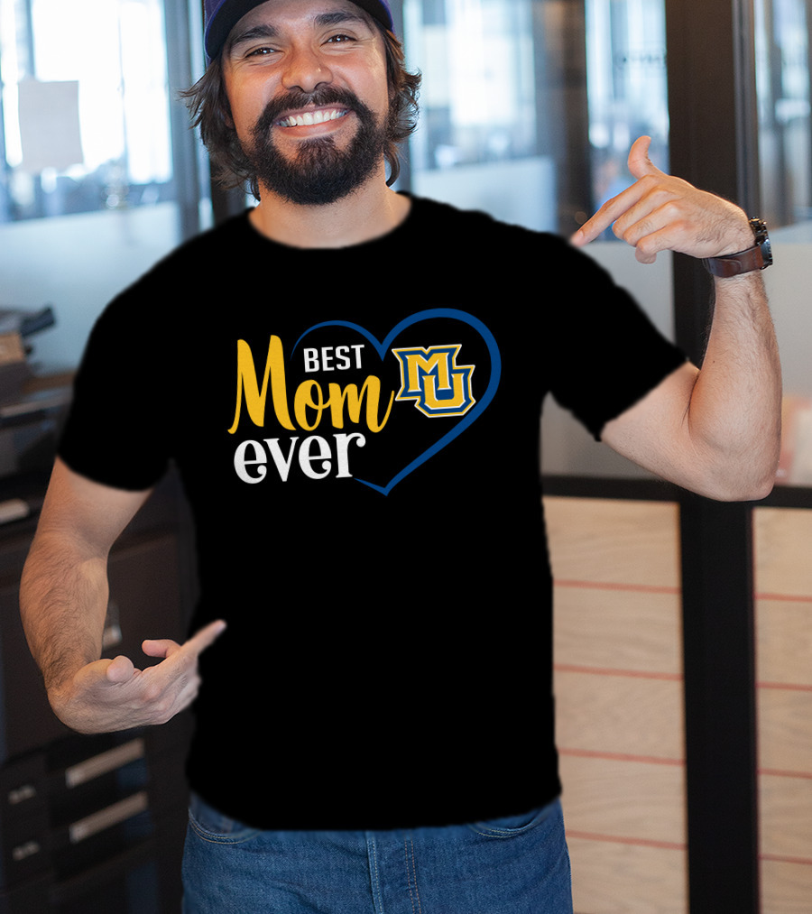 Marquette Golden Eagles Best Mom Ever Heart T-Shirt
