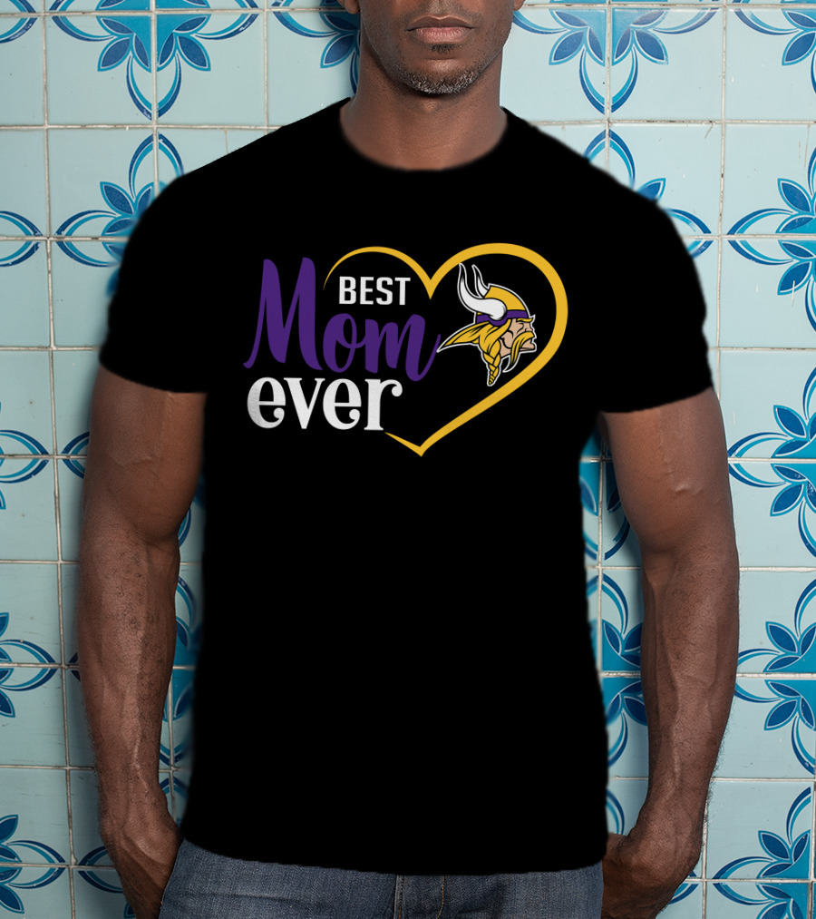 Minnesota Vikings Heart Best Mom Ever Viking T-Shirt