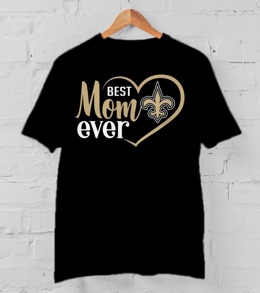 Best Mom Ever New Orleans Saints Fleur-De-Lis Heart T-Shirt