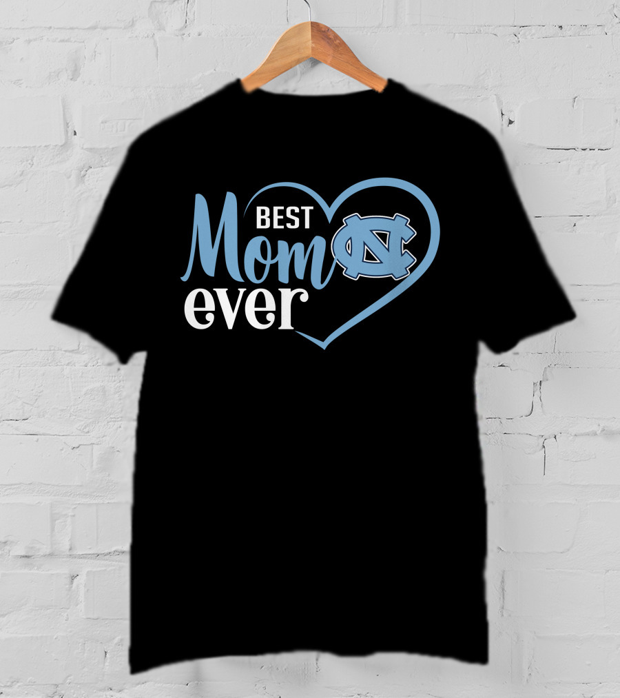North Carolina Tar Heels Best Mom Ever Heart T-Shirt