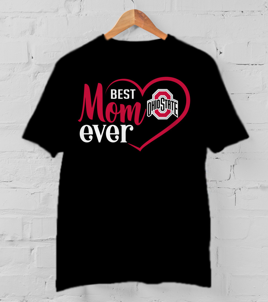 Best Mom Ever Ohio State Buckeyes Heart T-Shirt