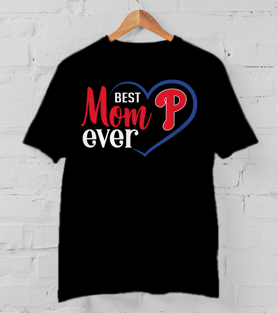 Philadelphia Phillies Best Mom Ever Heart T-Shirt