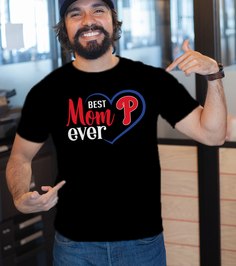 Philadelphia Phillies Best Mom Ever Heart T-Shirt