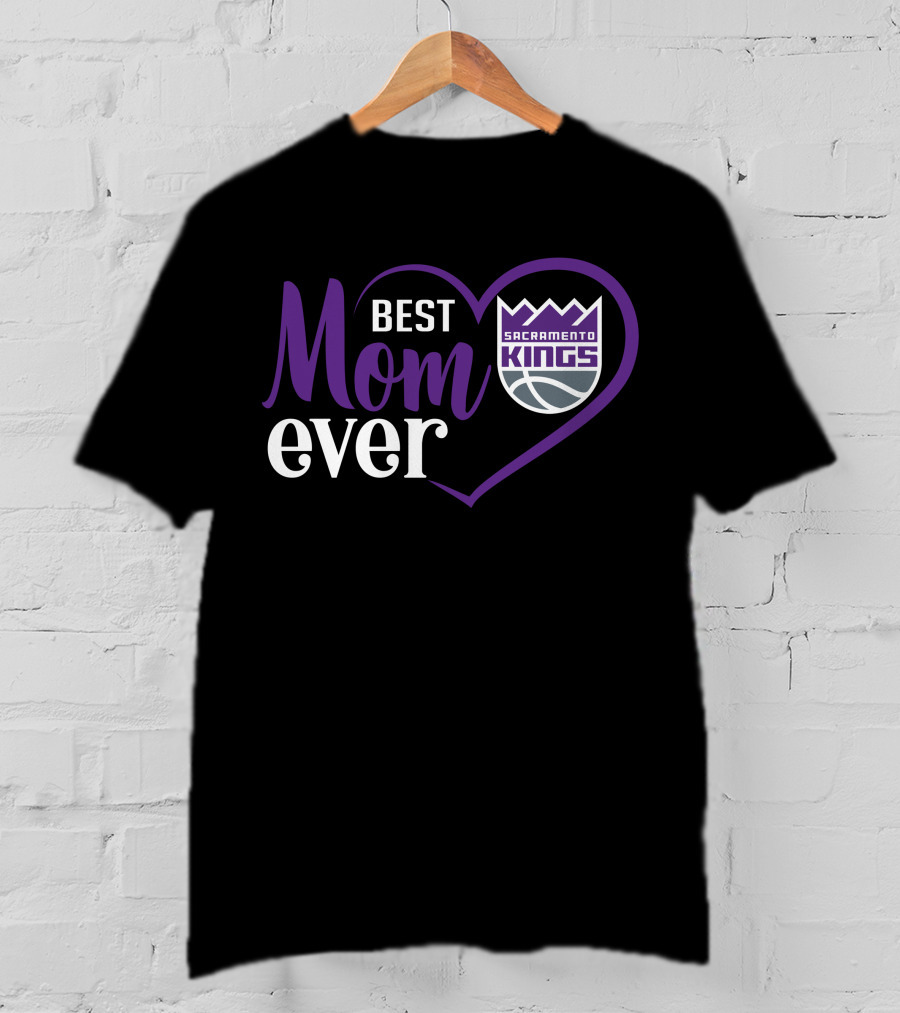 Sacramento Kings Best Mom Ever Heart T-Shirt