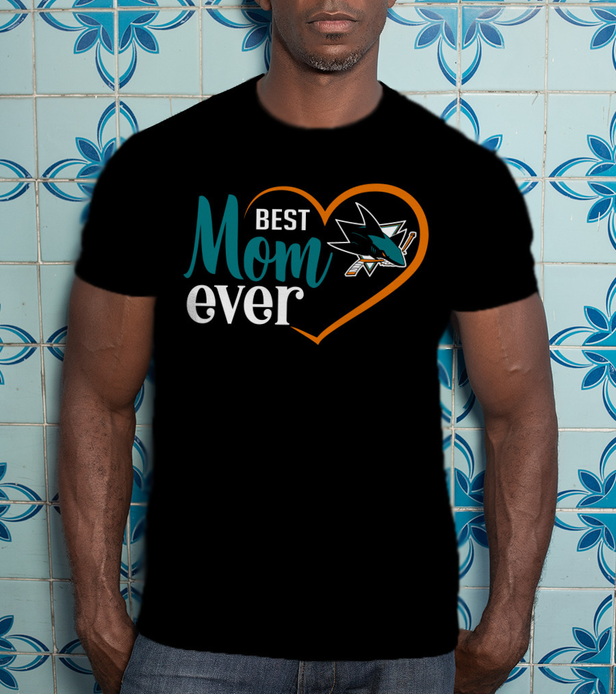 San Jose Sharks Best Mom Ever Heart T-Shirt