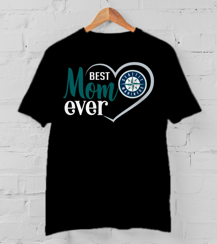 Seattle Mariners Best Mom Ever Heart T-Shirt
