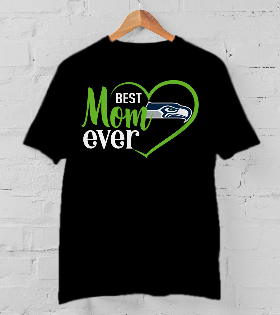 Best Mom Ever Seattle Seahawks T-Shirt