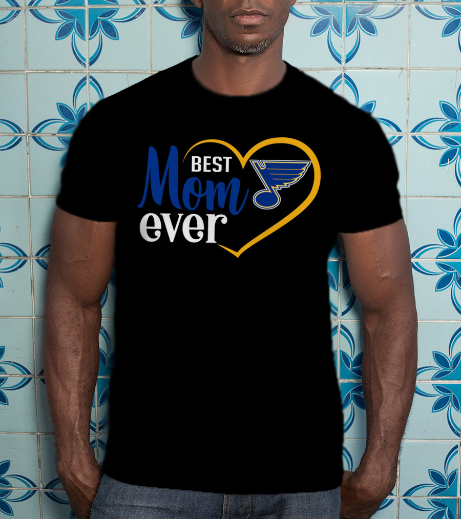 Best Mom Ever St Louis Blues Heart T-Shirt