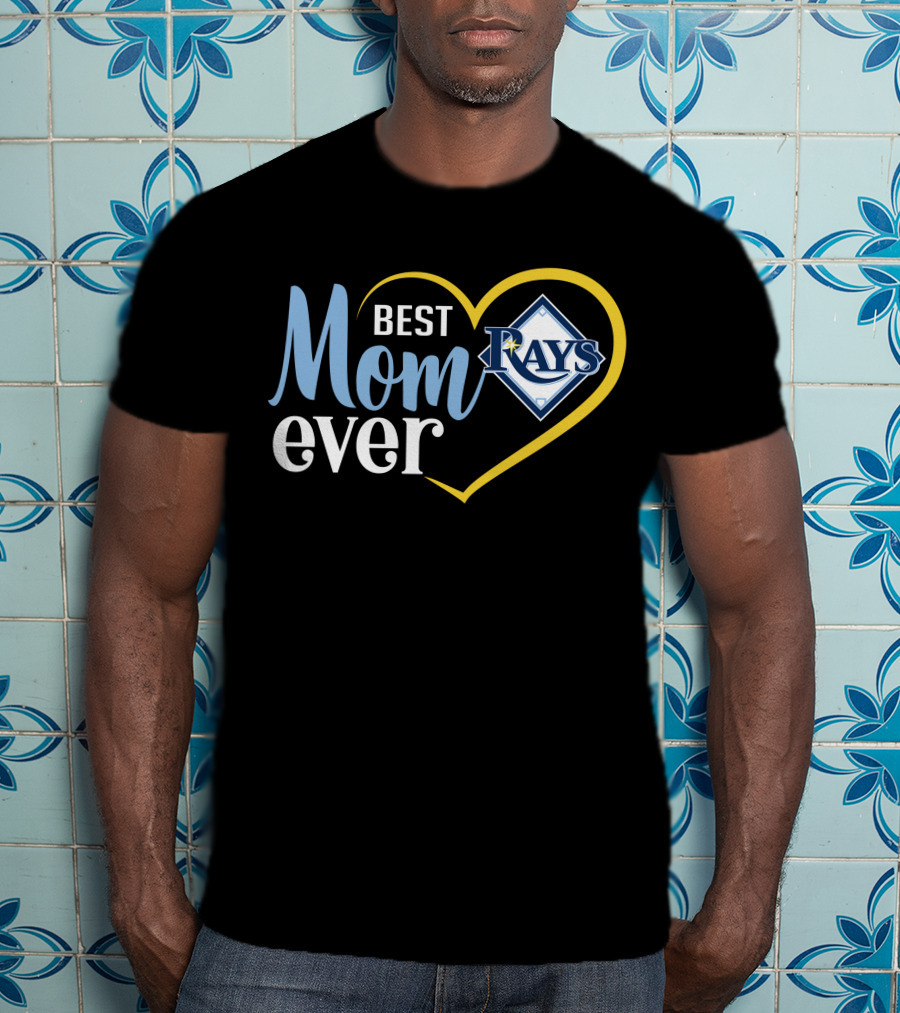 Tampa Bay Rays Best Mom Ever Heart T-Shirt
