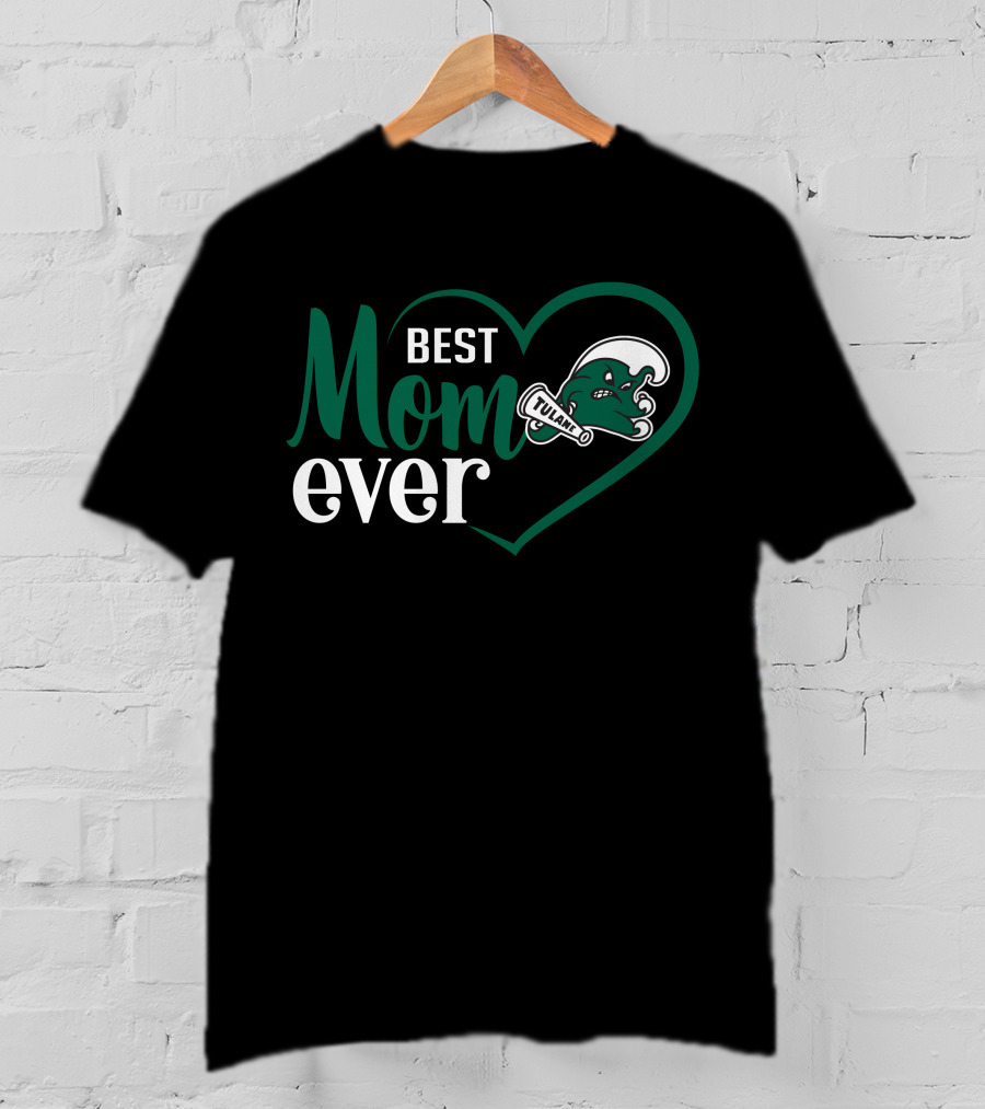 Tulane Green Wave Best Mom Ever Heart T-Shirt