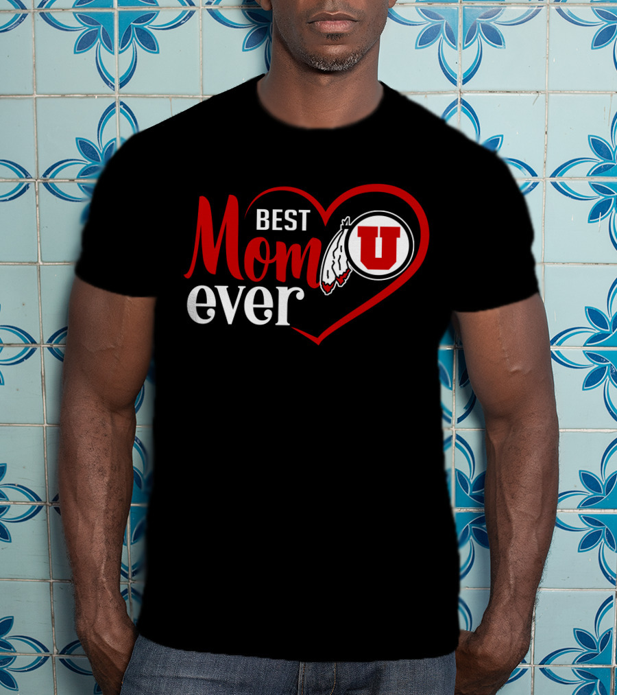 Best Mom Ever Utah Utes Heart T-Shirt