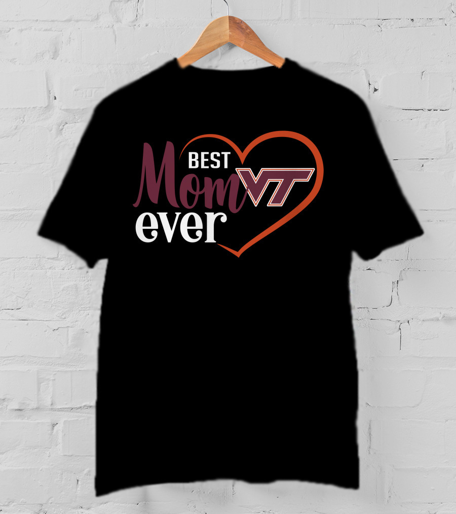 Virginia Tech Hokies Vt Best Mom Ever Heart T-Shirt
