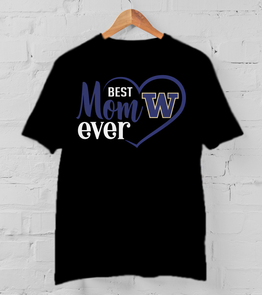 Best Mom Ever Washington Huskies W Logo Heart T-Shirt