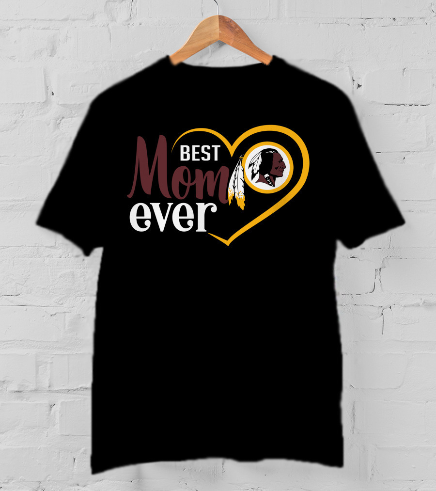 Best Mom Ever Washington Redskins Heart T-Shirt