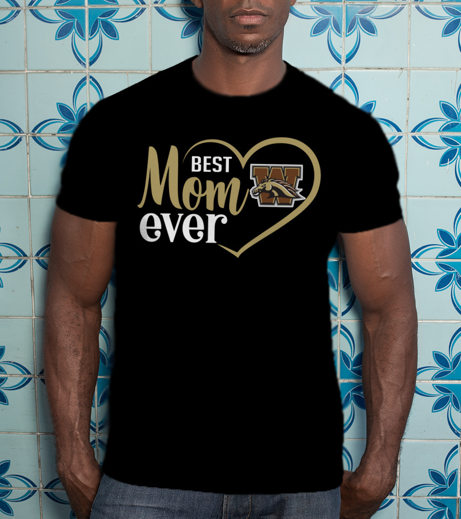 Best Mom Ever Western Michigan Broncos Heart T-Shirt