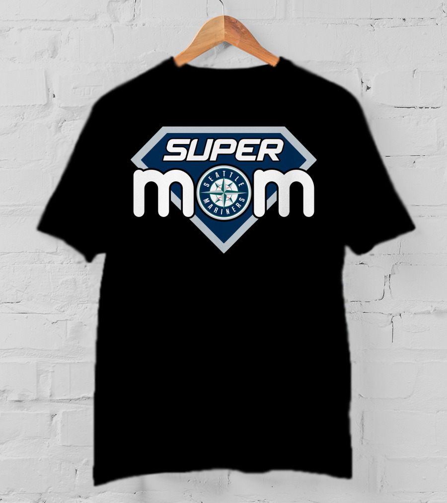 Super Mom Seattle Mariners T-Shirt