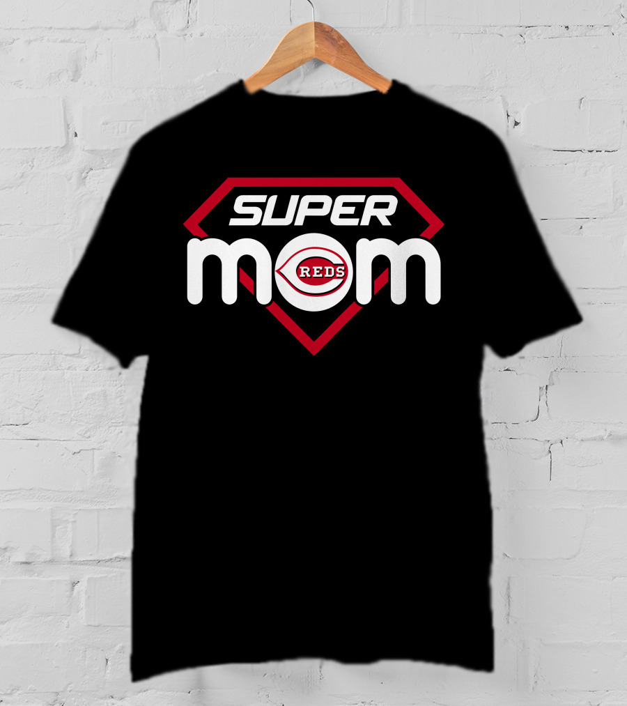 Super Mom Cincinnati Reds T-Shirt
