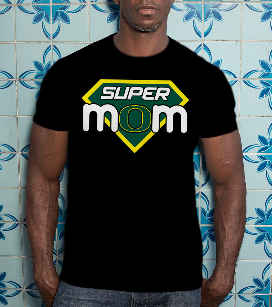 Super Mom Oregon Ducks T-Shirt