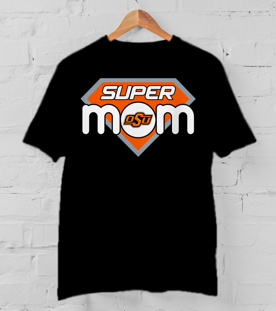 Super Mom Osu Oklahoma State Cowboys T-Shirt