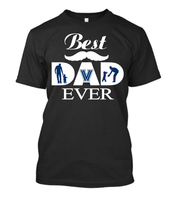 Best Dad Ever Villanova Wildcats Father's Day T-Shirt