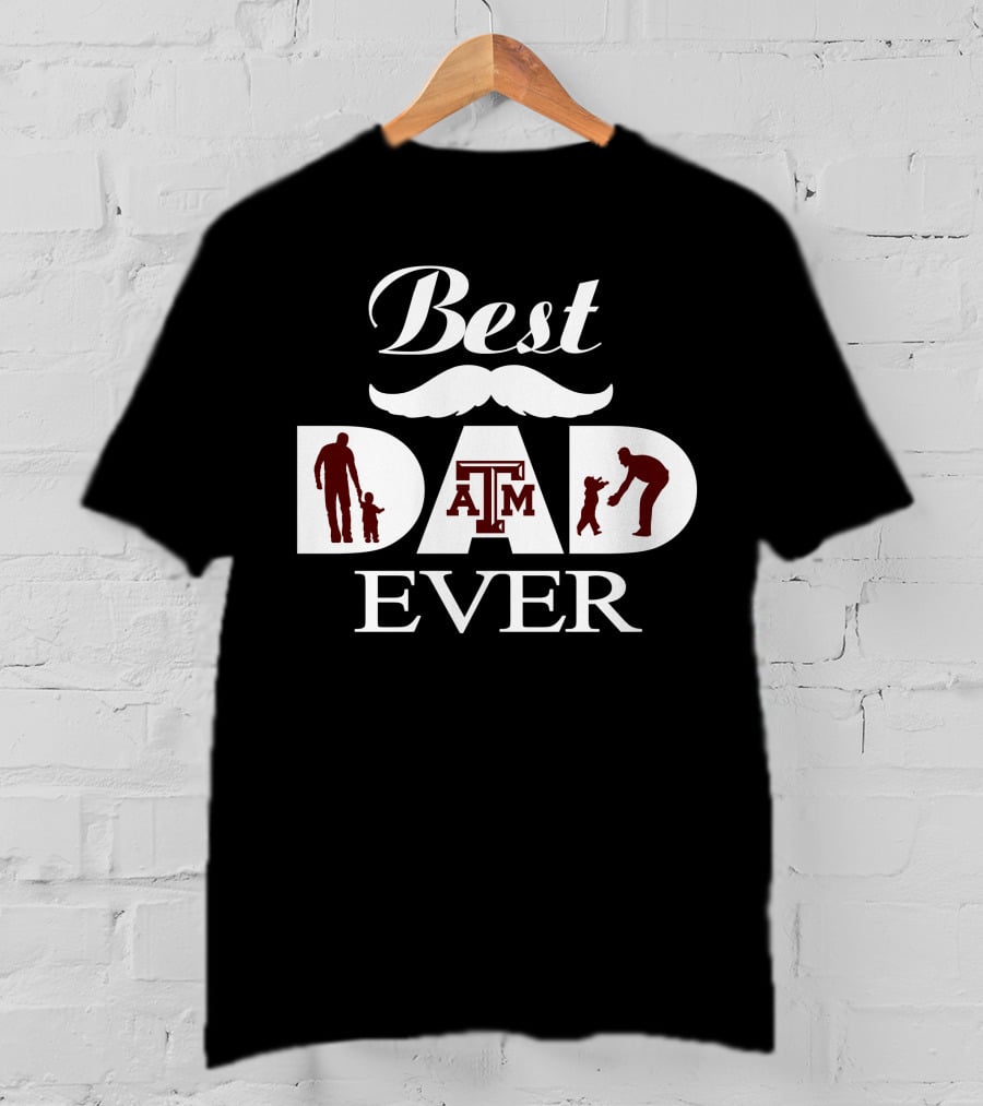 Best Dad Ever Texas A&M Aggies 28 T-Shirt