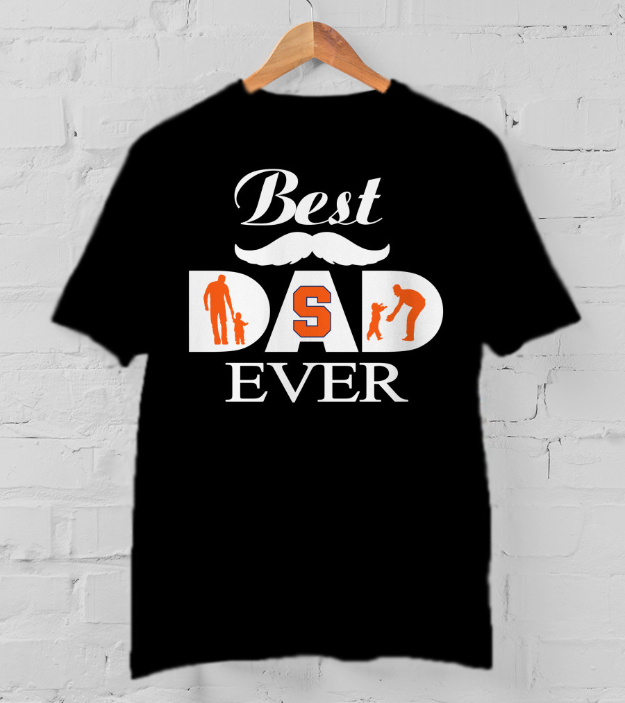 Best Dad Ever Syracuse Orange Family Love T-Shirt